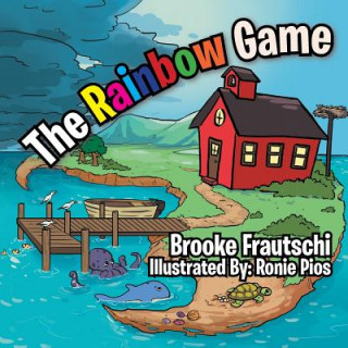 Knjiga Rainbow Game Brooke Frautschi