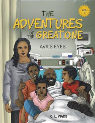 Книга Adventures of the Great One C L Wade