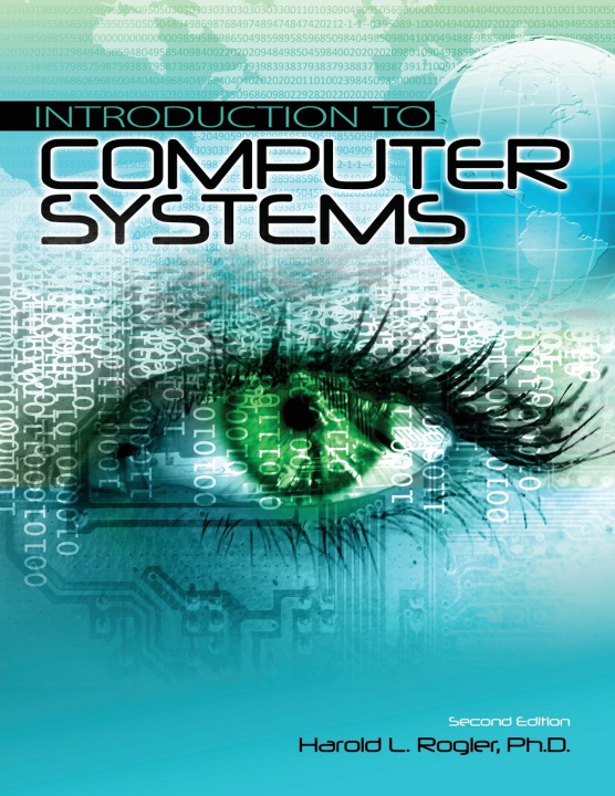 Knjiga Introduction to Computer Systems HAROLD L ROGLER