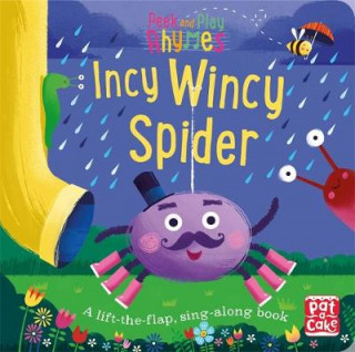 Kniha Peek and Play Rhymes: Incy Wincy Spider Pat-a-Cake