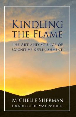 Kniha Kindling The Flame MICHELLE SHERMAN