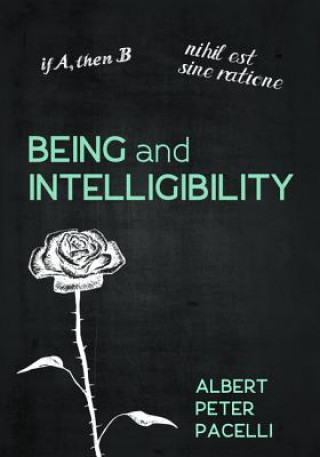 Libro Being and Intelligibility ALBERT PETE PACELLI