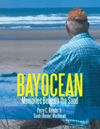 Libro Bayocean PERRY C. REEDER JR.