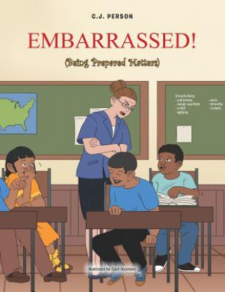 Knjiga Embarrassed! C.J. PERSON