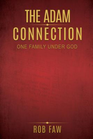 Knjiga Adam Connection Rob Faw