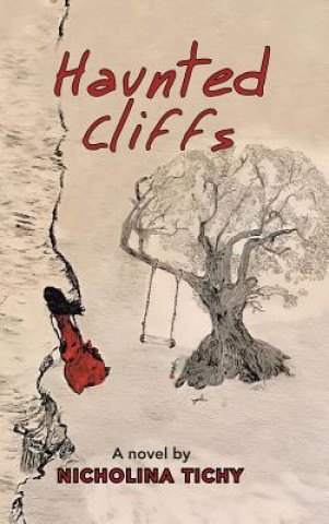 Książka Haunted Cliffs NICHOLINA TICHY