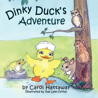 Buch Dinky Duck's Adventure Carol Hattaway