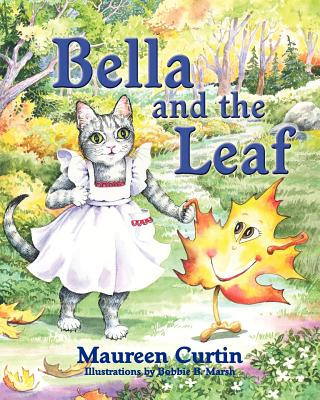 Buch Bella and the Leaf Maureen Curtin