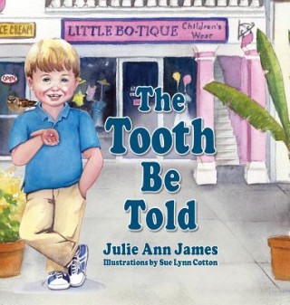 Book Tooth Be Told Julie Ann James