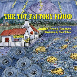 Kniha Toy Factory Flood Judith Frank Pearson