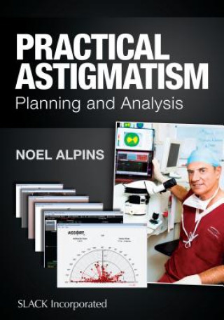 Kniha Practical Astigmatism Noel Alpins