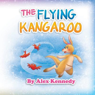 Książka Flying Kangaroo Alex Kennedy