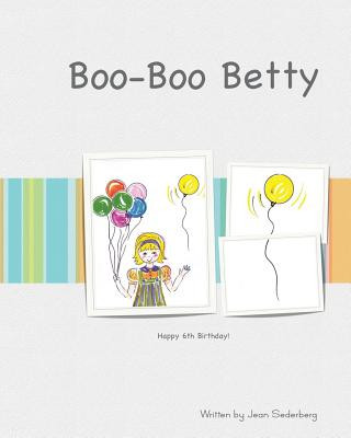 Könyv Boo-Boo Betty Jean Sederberg