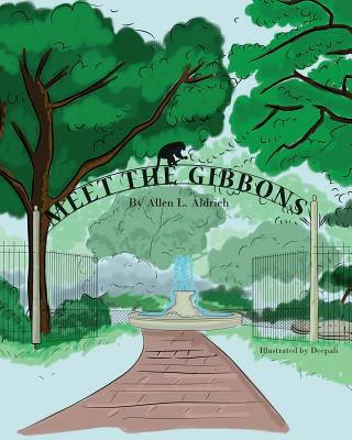 Könyv Meet the Gibbons Allen Aldrich