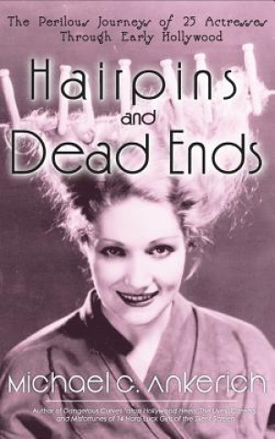 Carte Hairpins and Dead Ends MICHAEL  G ANKERICH
