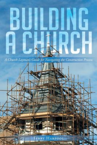 Книга Building a Church TERRY HARPOOL