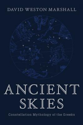Kniha Ancient Skies David Weston Marshall