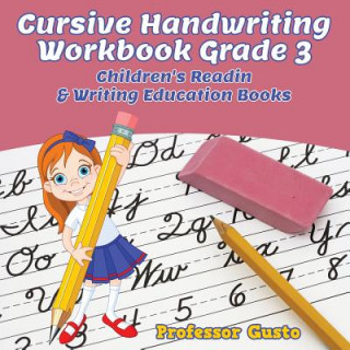 Книга Cursive Handwriting Workbook Grade 3 Professor Gusto