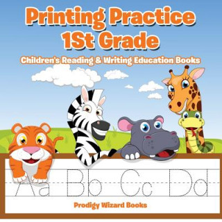 Könyv Printing Practice 1st Grade Prodigy Wizard Books