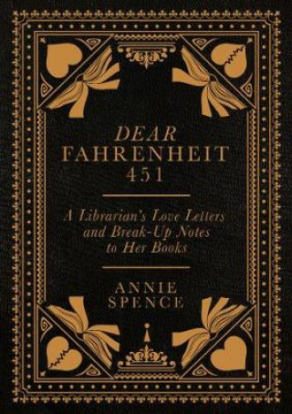 Książka Dear Fahrenheit 451 Annie Spence