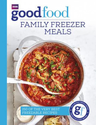 Książka Good Food: Family Freezer Meals Good Food Guides