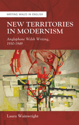 Carte New Territories in Modernism Laura Wainwright