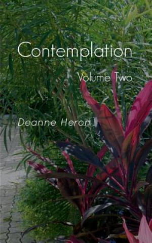 Knjiga Contemplation Deanne Heron