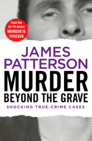 Kniha Murder Beyond the Grave James Patterson