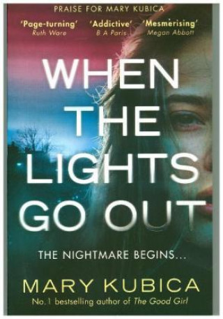 Книга When The Lights Go Out Mary Kubica