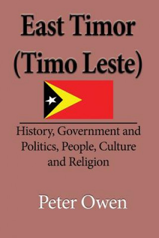 Kniha East Timor (Timo Leste) OWEN PETER