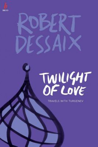 Книга Twilight of Love ROBERT DESSAIX