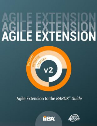 Kniha Agile Extension to the BABOK(R) Guide IIBA