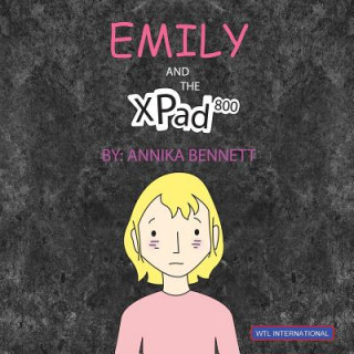 Carte Emily and the XPad800 Annika Bennett