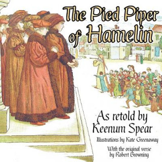 Kniha Pied Piper of Hamelin KEENUM SPEAR