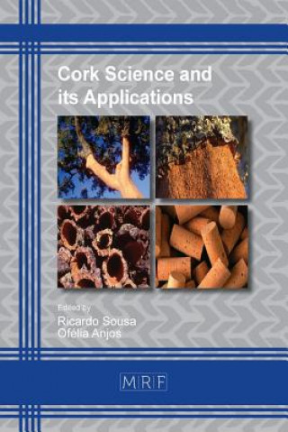 Knjiga Cork Science and its Applications Ofélia Anjos