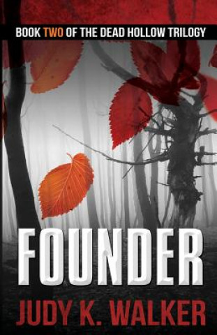 Buch Founder JUDY K WALKER