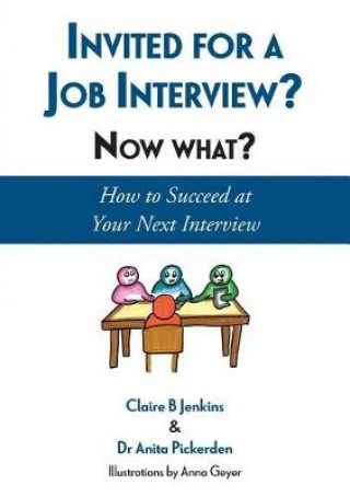 Knjiga Invited for a Job Interview? Now What? CLAIRE B JENKINS
