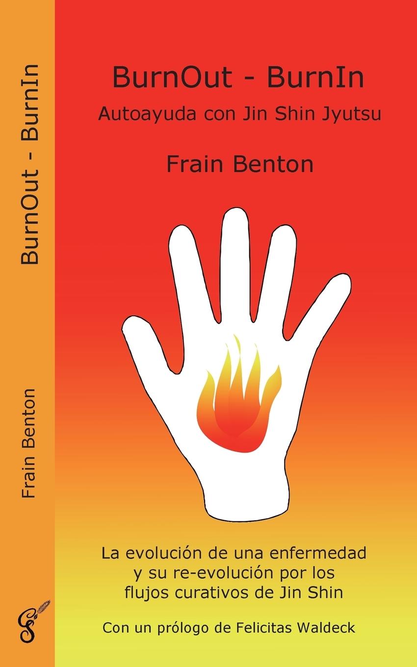 Kniha Burnout - Burnin Frain Benton