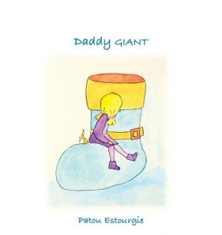 Knjiga Daddy Giant Patou Estourgie