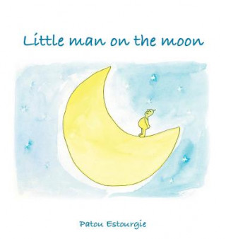 Книга Little Man on the Moon Patou Estourgie