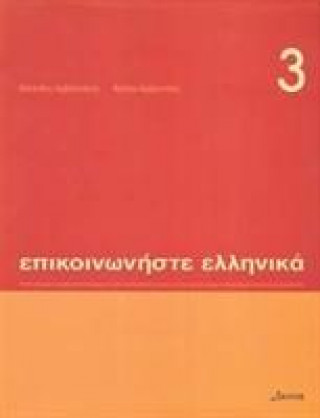 Kniha Communicate in Greek Book 3: Pack (book and audio CD) 