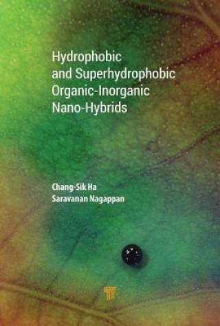 Kniha Hydrophobic and Superhydrophobic Organic-Inorganic Nano-Hybrids HA