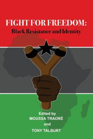 Книга Fight for Freedom MOUSSA TRAORE