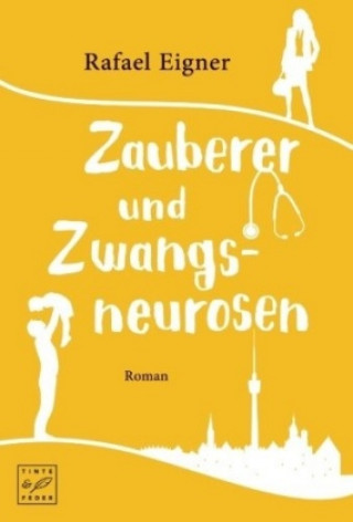 Knjiga Zauberer und Zwangsneurosen Rafael Eigner