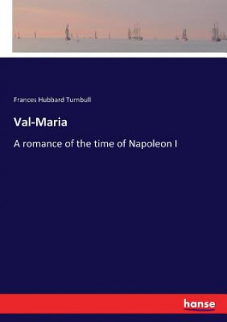 Kniha Val-Maria FRANCES HU TURNBULL