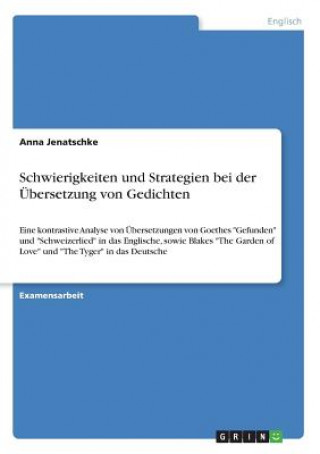 Book Schwierigkeiten und Strategien bei der Übersetzung von Gedichten Anna Jenatschke