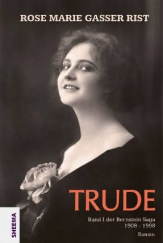 Knjiga Trude Rose Marie Gasser Rist