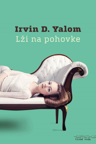 Book Lži na pohovke Irvin D. Yalom