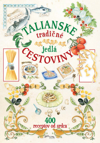 Book Talianské tradičné jedlá cestoviny 