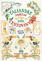 Kniha Talianské tradičné jedlá cestoviny 